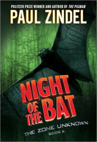 Title: Night of the Bat, Author: Paul Zindel