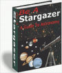 Be a Stargazer: A Guide to Astronomy