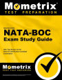 Secrets of the NATA Exam Study Guide: NATA Test Review for the National Athletic Trainers' Association Board of Certification Examination