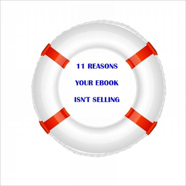 11 Reasons Why Your Ebook Isn't Selling