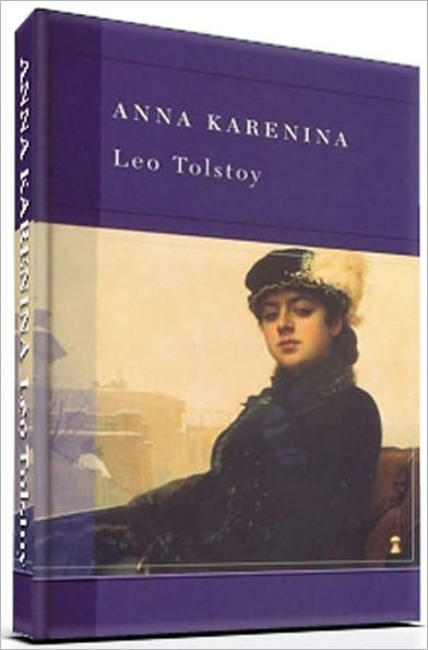 Anna Karenina -- Classic of Classics, Leo Tolstoy's Great Work.