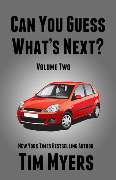 Can You Guess What's Next? Mystery Short Stories Volume 2