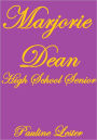 MARJORIE DEAN, High School Senior