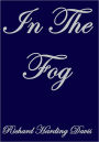 In The Fog