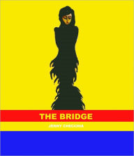 Title: The Bridge, Author: Jenny Checchia