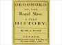 Oroonoko or, The Royal Slave : A Romance Literary Classic by Aphra Bern