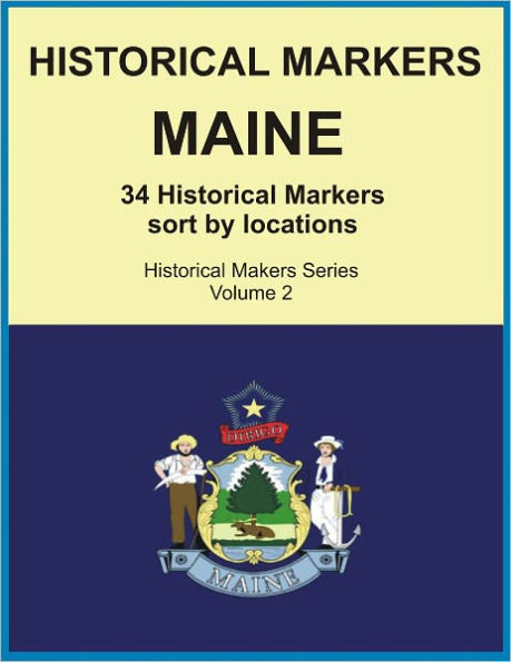 Historical Markers MAINE