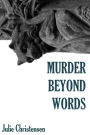 Murder Beyond Words