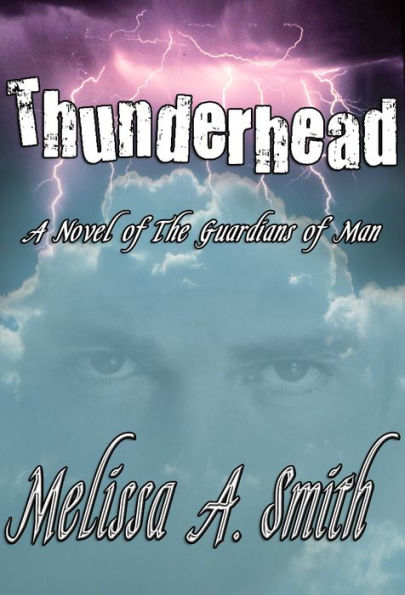 Thunderhead (A Paranormal Romance of the Guardians of Man)