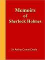 Memoirs of Sherlock Holmes [NOOK eBook classics with optimized navigation]