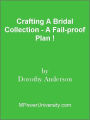 Crafting A Bridal Collection - A Fail-proof Plan !