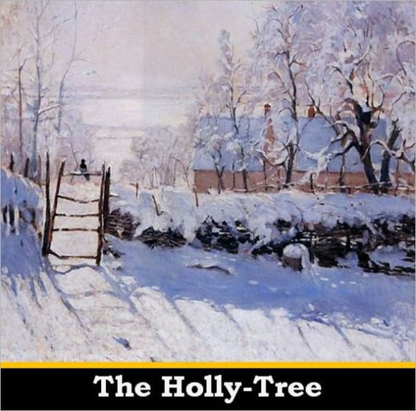 The Holly-Tree