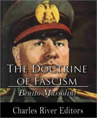 Title: The Doctrine of Fascism, Author: Benito Mussolini