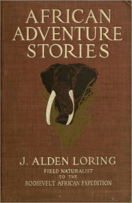 Title: AFRICAN ADVENTURE STORIES, Author: J. Alden