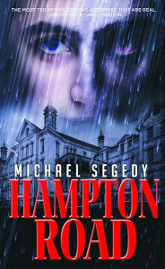 Title: Hampton Road: A Psychological Thriller for Young Adults, Author: Michael Segedy