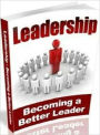 Leadership - How to Lead and Influence People (Self Esteem eBook)
