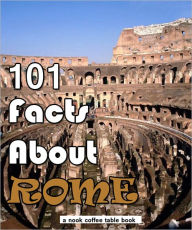 Title: 101 Facts About Rome, Author: Robert Jenson