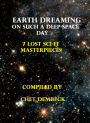 Earth Dreaming On Such A Deep-Space Day: 7 Lost Sci-Fi Masterpieces