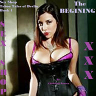 The Begining of the Sex Shop (Too Taboo)