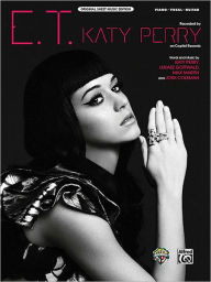 Title: E.T. - Piano - Vocal - Guitar, Author: Katy Perry