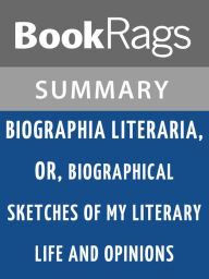 Biographia Literaria by Samuel Taylor Coleridge l Summary & Study Guide