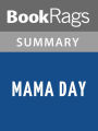 Mama Day by Gloria Naylor l Summary & Study Guide