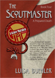 The Scout Master: A Prepared Death