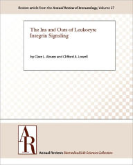 Title: The Ins and Outs of Leukocyte Integrin Signaling, Author: Clare L. Abram