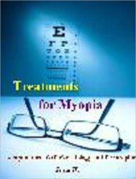 Title: Treatments for Myopia: Acupuncture, Orthokeratology, and Pirenzepine, Author: Ziwei He