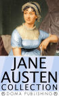 Jane Austen Collection: 18 Works, Pride and Prejudice, Emma, Love and Friendship, Northanger Abbey, Persuasion