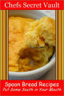 Spoon Bread Recipes - Put Some South in Your Mouth