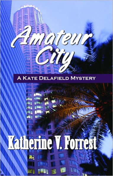 Amateur City (Kate Delafield Series #1)