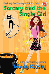 Title: Sorcery and the Single Girl, Author: Mindy Klasky