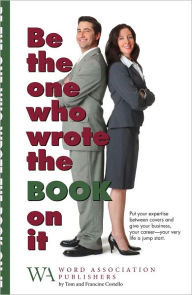 Title: Be the One That Wrote the Book on It, Author: Tom Costello
