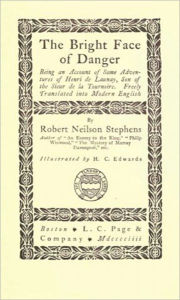 Title: The Bright Face of Danger, Author: Robert Nelson Stephens