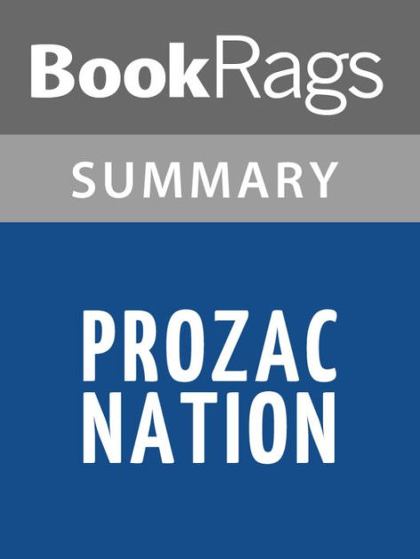 Prozac Nation By Elizabeth Wurtzel L Summary Study Guide By Bookrags Nook Book Ebook Barnes Noble