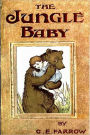 The Jungle Baby (Illustrated)