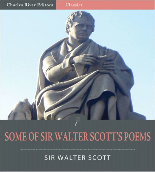 Some of Sir Walter Scott's Poems (Illustrated)