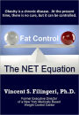 Fat Control: The NET Equation