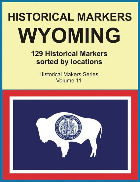 Historical Markers WYOMING