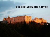 Title: St.Benedict Meditations, Author: David Forster