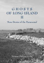 Ghosts of Long Island II