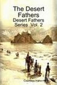 Title: Desert Fathers Vol. 2, Author: Countess Hahn-hahn