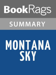 Title: Montana Sky by Nora Roberts l Summary & Study Guide, Author: Bookrags