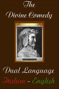 Title: Divine Comedy - Dual Language Version, Author: Dante Alighieri