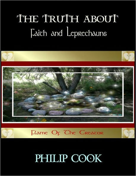 The Truth About Faith & Leprechauns