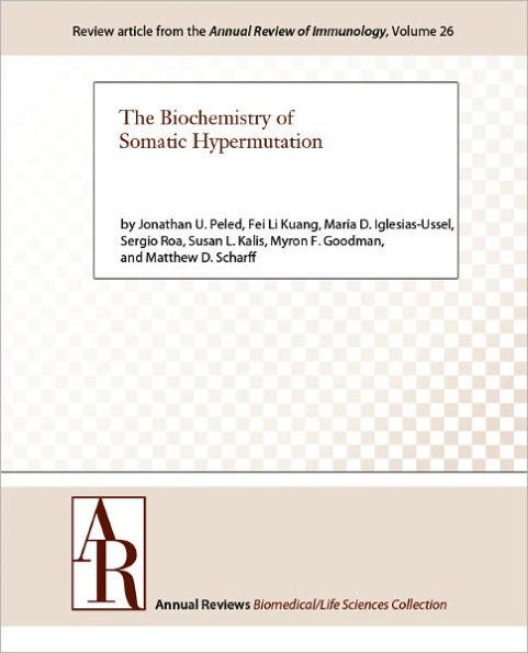 The Biochemistry of Somatic Hypermutation