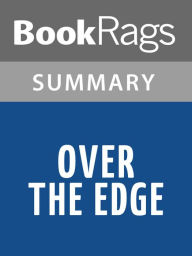 Title: Over the Edge by Jonathan Kellerman l Summary & Study Guide, Author: Bookrags