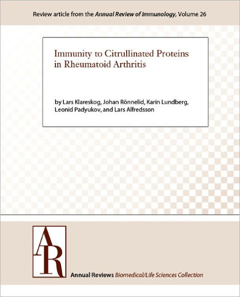 Immunity to Citrullinated Proteins in Rheumatoid Arthritis