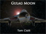 Gulag Moon